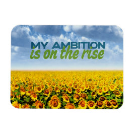 Min ambition gäller den stiga upp motiveringen magnet