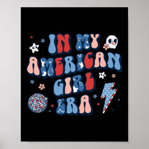 Min amerikanska flicka Era Retro 4:e juli fjärde G Poster