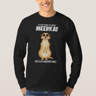 Min andliga djur är en grumpy Meerkat Meerkats T Shirt