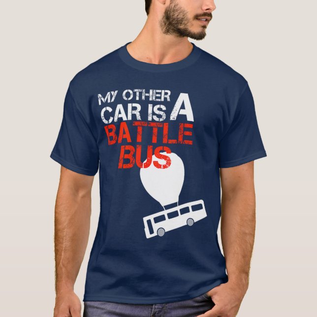 Min andra bil är en Battle Bus Gamingee vänner T Shirt (Framsida)
