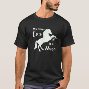 Min andra bil är en skjorta för häst för hästälska t shirt