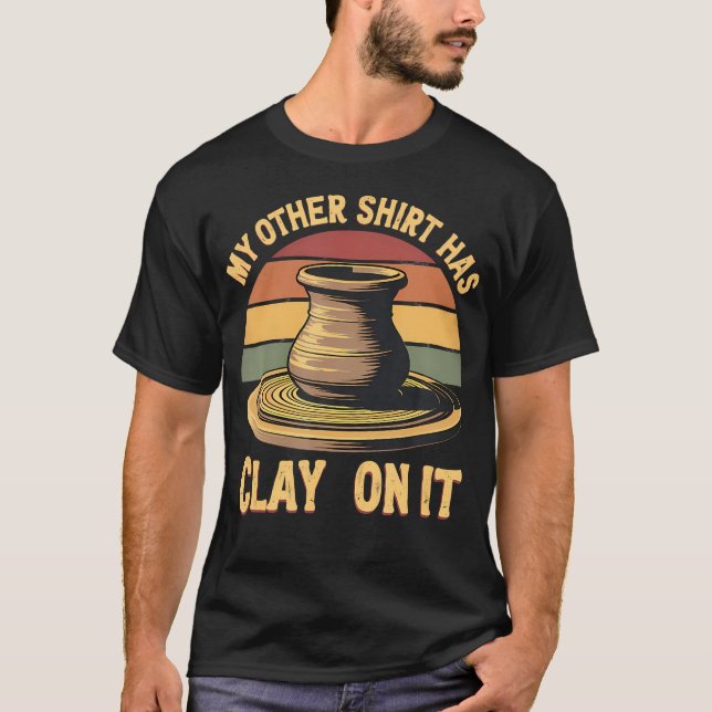 Min Andra Har Lera På Den Keramik T Shirt (Framsida)