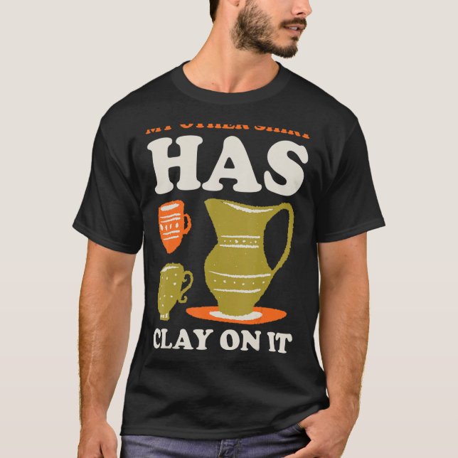 Min andra har Lera på den T Shirt (Framsida)