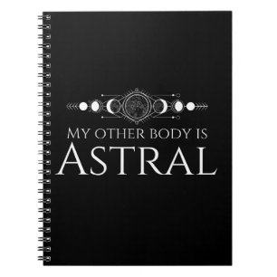 Min andra kropp är Astral Anteckningsbok