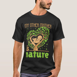 Min andra Mor är naturskyddsområdet Cute Earth T Shirt