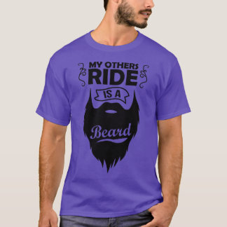 Min andra ride är en skäggarskägg. t shirt