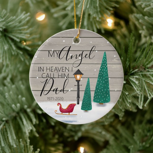 Min ängel i himlen kallar jag honom pappa minnesmä julgransprydnad keramik (Träd)