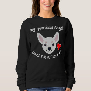 Min ängel väljer Päls i stället för Vingar Chihuah T Shirt