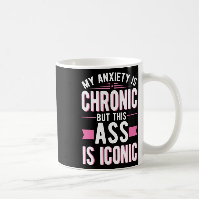 Min ängslan är kronisk, men det här är ett isonisk kaffemugg (Höger)