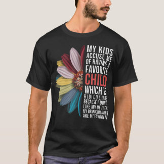 Min Anklaga Mig För Att Ha Ett Favoritbarn Min T Shirt