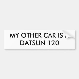 MIN ANNAN BIL ÄR EN DATSUN 120 BILDEKAL