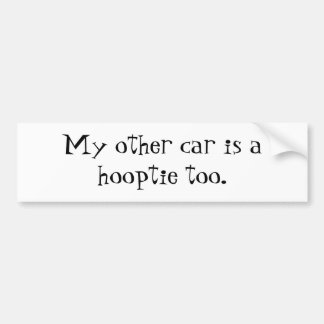 Min annan bil är en hooptie för bildekal