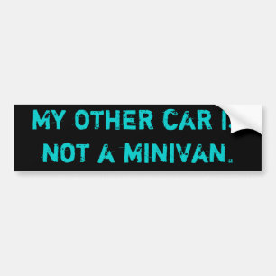 Min annan bil är inte en minivan. bildekal