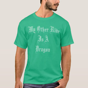 Min annan ritt är en drakeT-tröja T-shirt