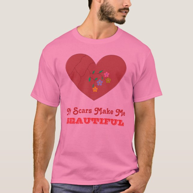 Min ärr gör mig HÄRLIG Tee Shirt (Framsida)