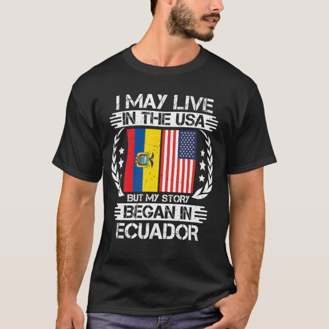 Min artikel började i Ecuador T Shirt (Framsida)
