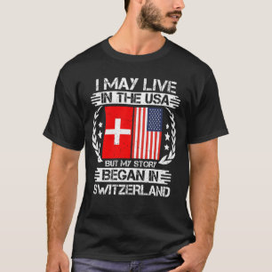 Min artikel börjar i Schweiz T Shirt