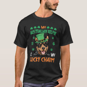 Min australiska Kelpie är min Lucky Charm Irish St T Shirt
