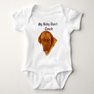 Min Baby Dont Touch sa dogue de Bordeaux. T Shirt