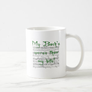 Min Bachs som är värre än min bita! Kaffemugg