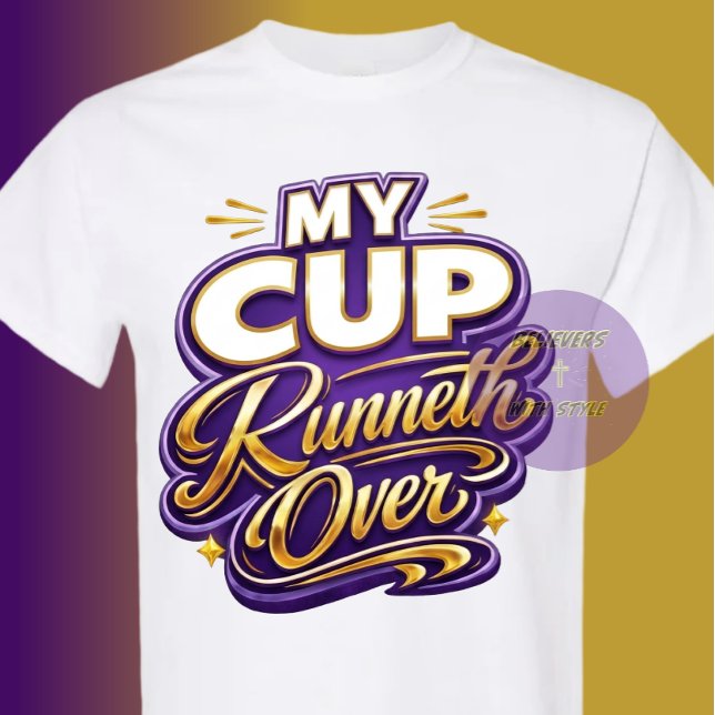 Min bägare flödar över - Kristet T Shirt (Skapare uppladdad)