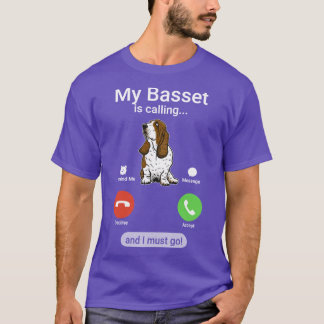 Min Basset ropar och jag måste gå Rolig Basset Ho T Shirt