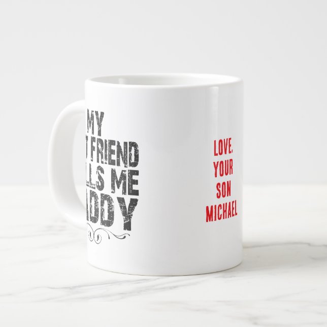 MIN BÄSTA FRIEND KALLAR MIG DADDY-älskande gåva pa Jumbo Mugg (Framsida vänster)