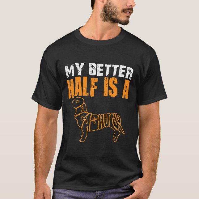 Min bästa halva är en dachshund t shirt (Framsida)