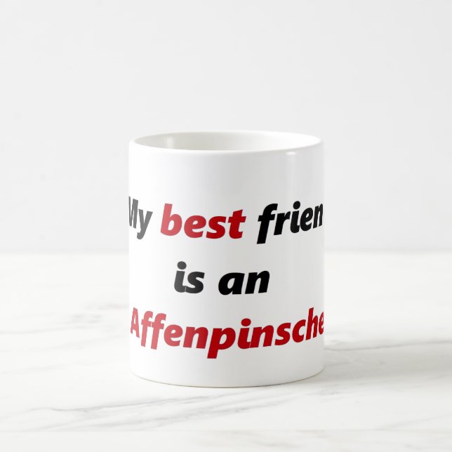 Min bästa vän är en Affenpinscher Kaffemugg (Center)