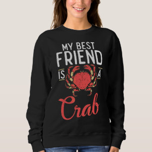 Min bästa vän är en ägare av en krabkonsthackare t shirt