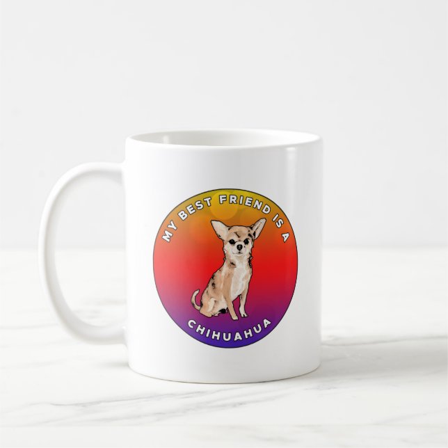 Min bästa vän är en Chihuahua Kaffemugg (Vänster)