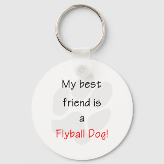 Min bästa vän är en Hund med en Flyball Nyckelring
