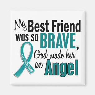 Min bästa vän är en Ovarian cancer för ängel Magnet