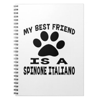 Min bästa vän är en Spinone Italiano Anteckningsbok