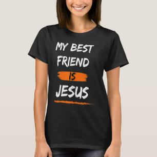 Min bästa vän är Jesus Black Orange White Push S T Shirt