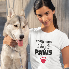 Min bästa vän har Tass Hund-offert T Shirt