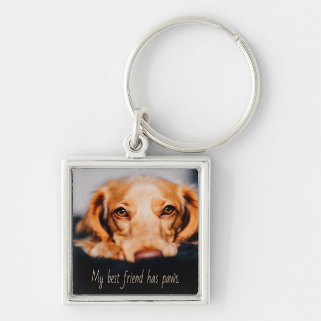 Min bästa vän har tass hund, Puppy Meme Fyrkantig Silverfärgad Nyckelring (Framsidan)