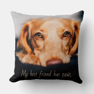 Min bästa vän har tass hund, Puppy Meme Kudde