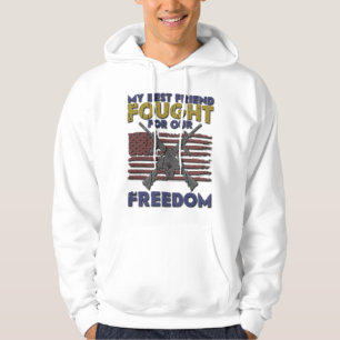 Min bästa vän kämpade för vår frihet - Veteran Hoodie