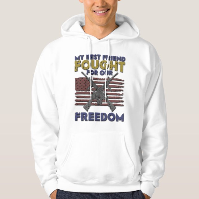 Min bästa vän kämpade för vår frihet - Veteran Hoodie (Framsida)