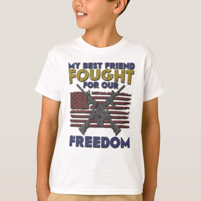 Min bästa vän kämpade för vår frihet - Veteran T Shirt (Framsida)