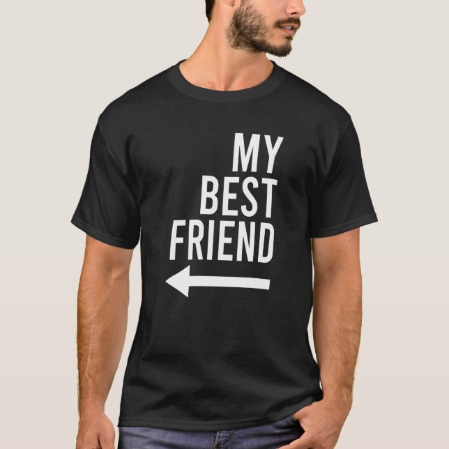 Min bästa vän med pilspetspunkt Höger Bestie 2 T Shirt (Framsida)