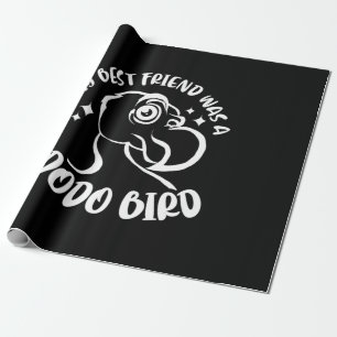Min bästa vän var en Dodo Bird Presentpapper