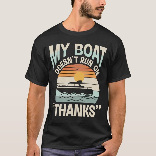 Min båt Springa inte tack T Shirt (Framsida)