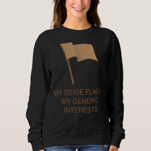 Min Beige-Flagga är mina allmänna intressen T Shirt