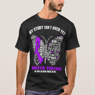 Min berättelse är _inte över ännu Domestic Violes T Shirt