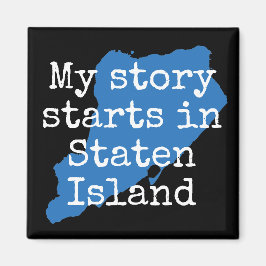 Min berättelse började i Staten Island NY magnet