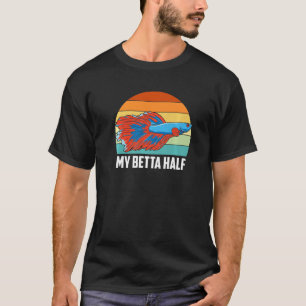 Min Betta halv Betta Fish Aquarium Fish Keeper Aqu T Shirt