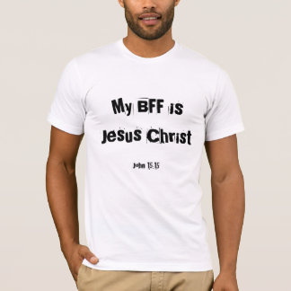 Min BFF är den skräddarsy Jesus Kristus - - som Tee Shirt