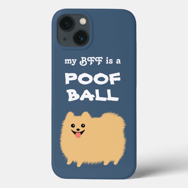 Min BFF är en POOF BOLL - Cute Pomeranian Hund (Baksida)